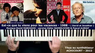 David amp Jonathan  Estce Que Tu Viens Pour Les Vacances  Paroles Audio HQ [upl. by Elfrida]