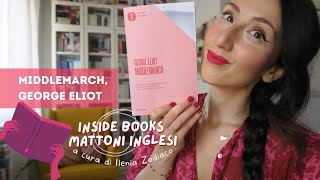 Il miglior romanzo inglese Middlemarch di George Eliot  MattonInglesi [upl. by Hale]