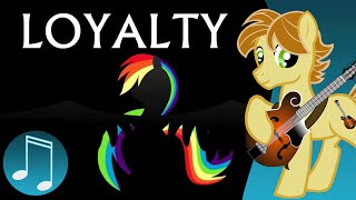 Loyalty  original MLP music by AcousticBrony amp MandoPony [upl. by Noroj807]