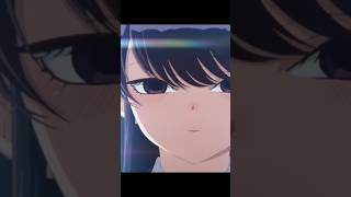 Komi Cant communicated s2 last scene anime edit komi [upl. by Stephana485]