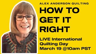 Alex Anderson LIVE  How to Get Quilting Right [upl. by Ahsiem]