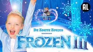 FROZEN 3 met de Zoete Zusjes De IJSKOUDE Familie Film Van 2019 [upl. by Adnoel]