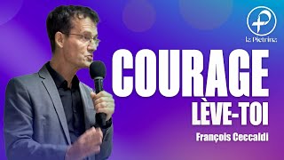 Courage lèvetoi  François Ceccaldi  Dimanche 27 Ocotbre 2024 [upl. by Aihsinat]