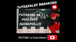 Tutorial de Break Dance  MOLINOS  WINDMILL  Breaking 2021  2022 [upl. by Lat]