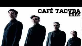 Cafe Tacvba  Eres LyricsLetra [upl. by Trstram687]