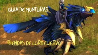 RIENDAS DE LORD CUERVO  GUIA DE MONTURAS 6 [upl. by Sperry]