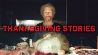 4 True Scary Thanksgiving Horror Stories  2024 [upl. by Inttirb6]