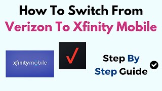 How To Switch From Verizon To Xfinity Mobile [upl. by Kenric]