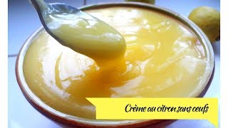 CRÈME AU CITRON SANS ŒUFS  كريمة الليمون الرائعة بدون بيض إقتصادية و خفيفة [upl. by Nnairret]