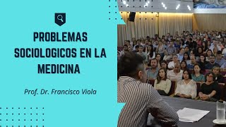 Problemas sociológicos en la medicina  Ciencias Sociales y Humanas [upl. by Lelah]