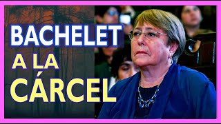 Michelle Bachelet a la cárcel [upl. by Elexa]