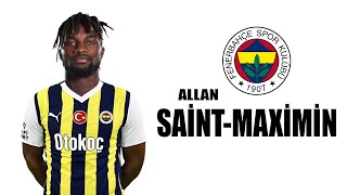 SaintMaximin 🟡🔵 Welcome to Fenerbahçe ● Skills  2023  Amazing Skills  Assists amp Goals HD [upl. by Serles]