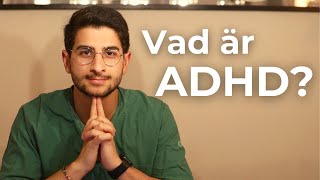 Vad är ADHD  diagnos och utredning [upl. by Aikmat]