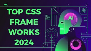 THE 6 BEST CSS FRAMEWORKS TO USE IN 2024 [upl. by Cirtap]