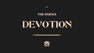 The Staves  Devotion Official Audio [upl. by Broucek179]