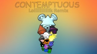 Contemptuous Lollllllllllik RemixFanmade  vs Dave and Bambi Fantrack [upl. by Aciretahs]