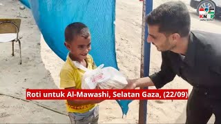 ROTI UNTUK ALMAWASHI SELATAN GAZA 22924 [upl. by Iroj]