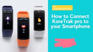 How To Connect Smartphone With Koretrak Pro Watch [upl. by Aluino]