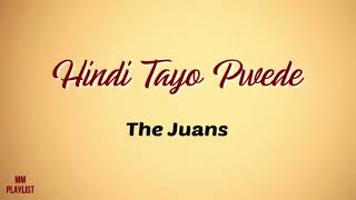 Hindi tayo pwedelyrics the juans [upl. by Idorb]