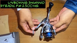 Unboxing Shimano Stradic Fm 2500 HG 2023 [upl. by Enaols]