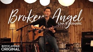 Boyce Avenue  Broken Angel Live amp AcousticOriginal Song on Spotify amp Apple [upl. by Nahum912]