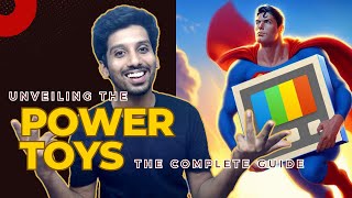 Unlocking the power of Power Toys An In depth Guide [upl. by Tedman]