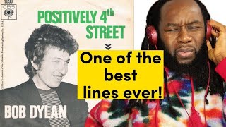 BOB DYLAN  Positively 4th Street REACTION  Perfect song for back stabbers First time hearing [upl. by Tterej]