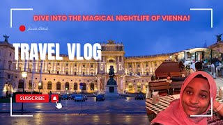 Romantic Vienna at Night  Best Burgers at Le Burger amp City Center Tour [upl. by Ennirroc]