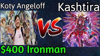 Koty Angeloff Vs Kashtira 400 IronMan YuGiOh [upl. by Dowski204]