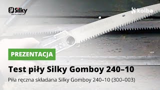 Test i prezentacja piły Silky Gomboy 24010 [upl. by Boar]