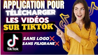 Comment télécharger une vidéo sur TikTok sans le logo GUIDE COMPLET [upl. by Elatnahs]