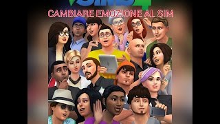 TRUCCHI THE SIMS 4  Come cambiare emozione al sim parte 1 [upl. by Mcclelland]