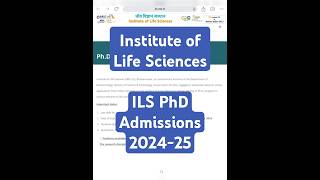 Institute of Life Sciences  DBTILS PhD Admissions 202425  Must Apply [upl. by Enirehtacyram]