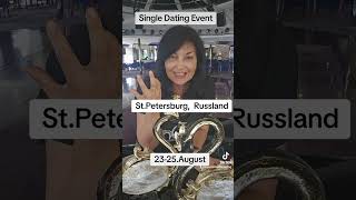 Single Dating Event in StPetersburg Russland 2325August [upl. by Ultan998]