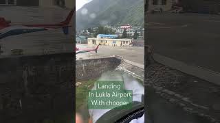 LUKLA Airport Landing by chopper luklaairport tiktok [upl. by Resee]