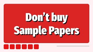 Never buy CBSE Sample Papers [upl. by Chelsea]