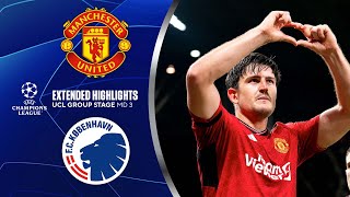 Man United vs Copenhagen Extended Highlights  UCL Group Stage MD 3  CBS Sports Golazo [upl. by Ahsemal]