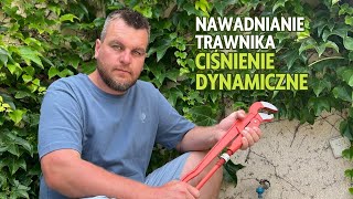 Nawadnianie trawnika  ciśnienie dynamiczne [upl. by Shaia]