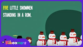 5 Little Snowmen Standing in a Row Lyric Video  The Kiboomers Preschool Songs amp Nursery Rhymes [upl. by Noxaj]