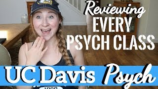 Reviewing UC DAVIS Upper Div Psych Classes [upl. by Ehud]