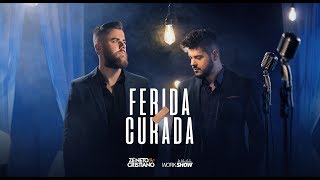 Zé Neto e Cristiano  FERIDA CURADA [upl. by Atirahc]