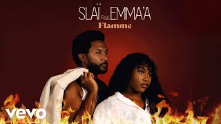 Slaï  Flamme Visualizer officiel ft Emmaa [upl. by Canon]