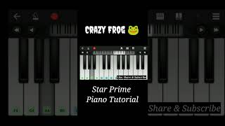 quotCrazy Frog Song on Piano  Star Prime Tutorialquot crazyfrog PianoTutorials axelf [upl. by Bruno]