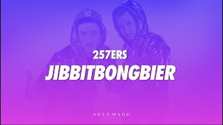 257ers  Jibbitbongbier Lyric Video [upl. by Enailil850]