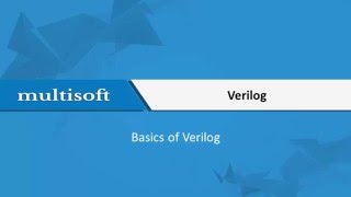 Basics of Verilog Training Video  Multisoft Virtual Academy [upl. by Clawson]