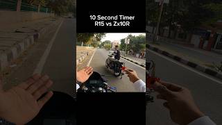 10 Second Timer R15 vs Zx10R shorts trending shortvideo [upl. by Aysan]