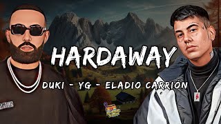 DUKI YG Eladio Carrión  Hardaway Letra  Lyrics [upl. by Ahter]