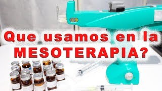 Con que realizamos MESOTERAPIA  AGUJAS JERINGAS  PISTOLA DE MESOTERAPIA y FÁRMACOS [upl. by Oniluap238]