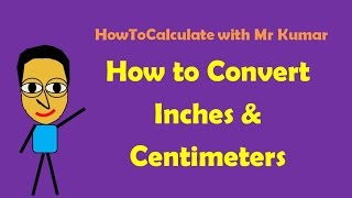 How to Convert Inches and Centimeters [upl. by Vizzone]