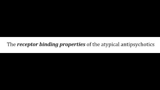 STAHLS  CH 5  PART 1  RECEPTOR BINDING PROPERTIES OF THE AAs psychiatrypharmacology [upl. by Grady]